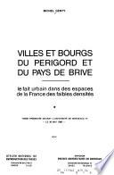 Villes et bourgs du Périgord et du pays de Brive
