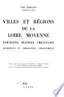 Villes et régions de la Loire moyenne
