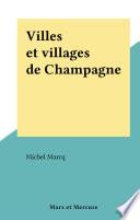 Villes et villages de Champagne