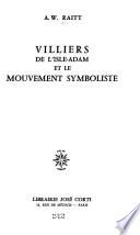 Villiers de l'Isle-Adam et le mouvement symboliste