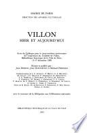 Villon, hier et aujourd'hui
