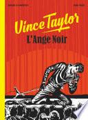Vince Taylor, L'Ange Noir