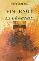 Vincenot la légende
