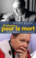 Vingt minutes pour la mort