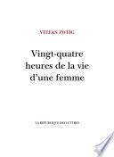 Vingt-quatre heures de la vie d'une femme