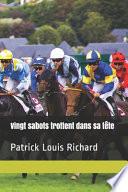 Vingt sabots trottent dans sa tête