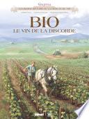 Vinifera - BIO, le vin de la discorde