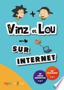 VINZ ET LOU SUR INTERNET