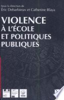 Violence à l'école et politiques publiques