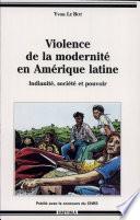 Violence de la modernité en Amérique latine