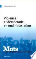 Violence et démocratie en Amérique latine