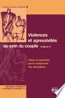 Violences et agressivités au sein du couple