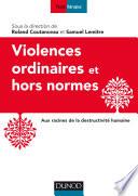 Violences ordinaires ou hors normes