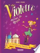 Violette autour du monde - Tome 3 - En route pour l'Himalaya