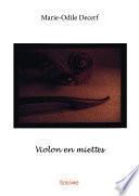 Violon en miettes