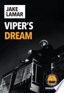 Viper's Dream
