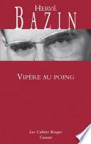 Vipère au poing