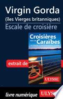 Virgin Gorda (îles Vierges britanniques) Escale de croisière