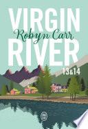 Virgin River (Tomes 13 & 14)