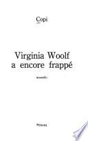 Virginia Woolf a encore frappé