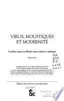 Virus, moustiques et modernité