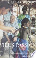 Virus passion