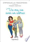 Vis ma vie avec un utérus