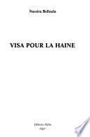Visa pour la haine