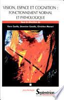 Vision, espace et cognition