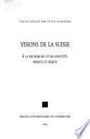 Visions de la Suisse