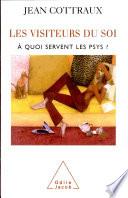 Visiteurs du soi (Les)