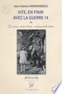 Vite en finir avec la guerre 14