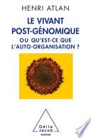 Vivant postgénomique (Le)