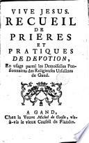 Vive Jesus. Recueil de prières et pratiques de dévotion