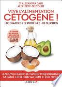 Vive l'alimentation cétogène !