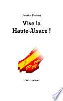 Vive la Haute-Alsace !