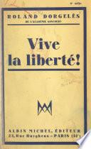 Vive la liberté !