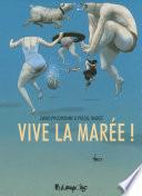 Vive la marée!