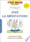 Vive la méditation ! c'est malin