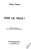 Vive la ville!