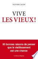 Vive les vieux