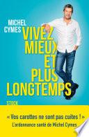 Vivez mieux et plus longtemps