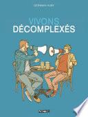 Vivons décomplexés