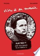 Vivre à en mourir