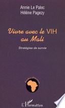 Vivre avec le VIH au Mali