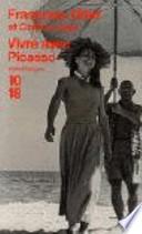 Vivre avec Picasso