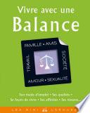 Vivre avec une Balance