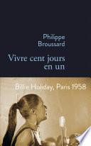 VIvre cent jours en un