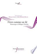 Vivre comme on lit