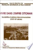Vivre dans l'empire Ottoman